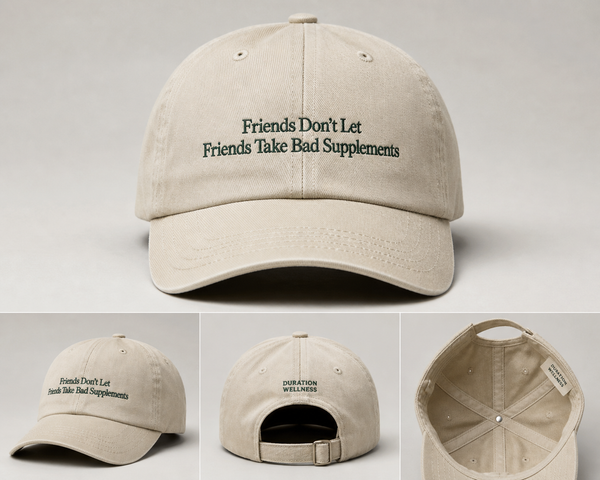 Friends Don't Let Friends Take Bad Supplements Dad Hat (Coming Soon)