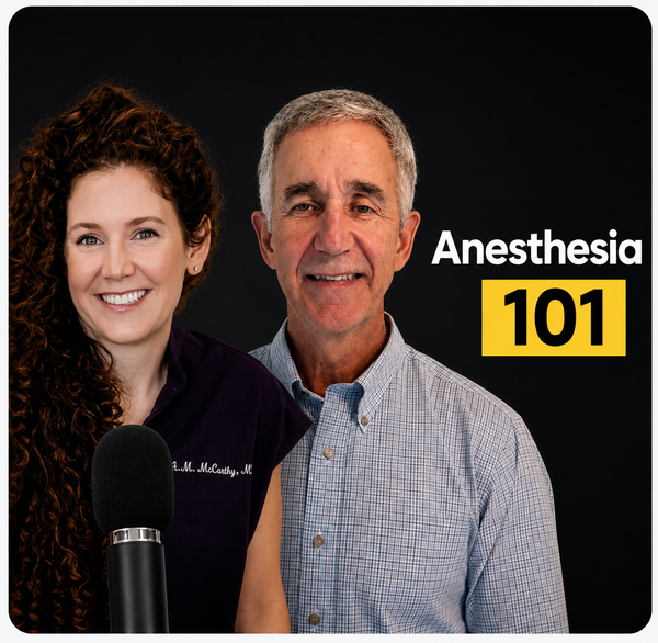 Anesthesia 101